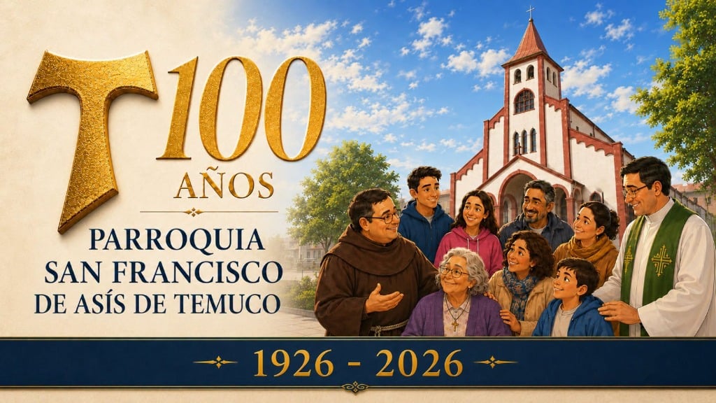 Actividades Centenario Parroquia San Francisco 1926-2026